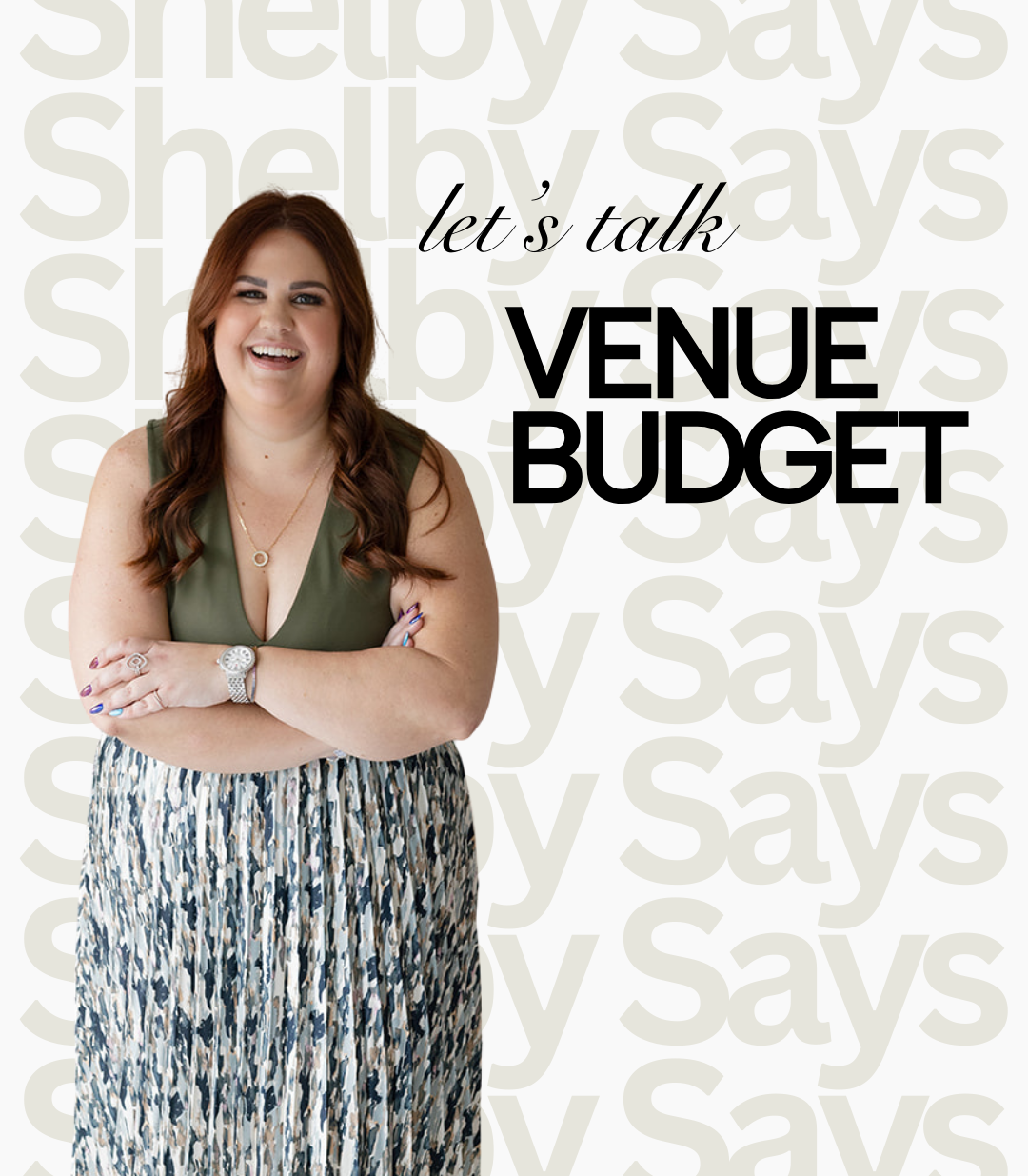Let's talk venue budget graphic of Shelby.